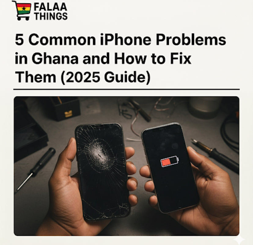 5 Common iPhone Problems in Ghana and How to Fix Them (2025 Guide)