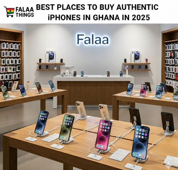 Best Places to Buy Authentic iPhones in Ghana in 2025